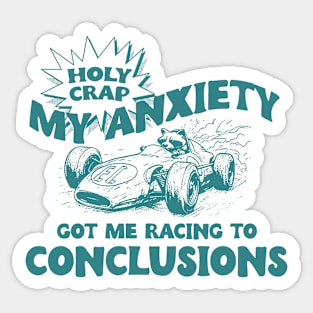 My Anxiety Got Me Racing To Conclusions Retro 90s T-Shirt, Raccoon Racing Graphic T-shirt, Funny Race T-Shirt, Vintage Animal Gag Sticker